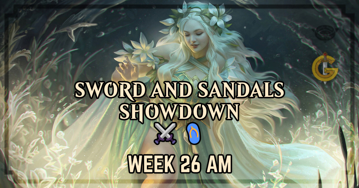 Sword and Sandals Showdown: Week 26 AM